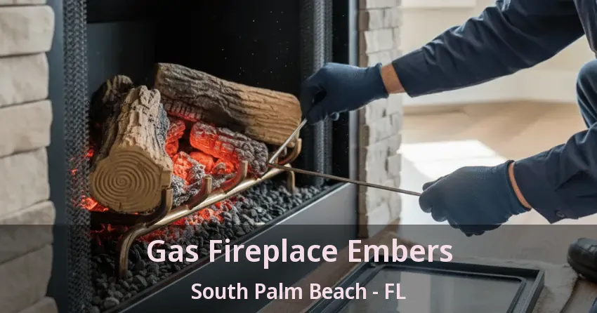 Gas Fireplace Embers South Palm Beach - FL